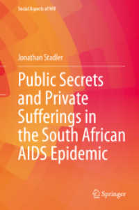 Public Secrets and Private Sufferings in the South African AIDS Epidemic (Social Aspects of HIV)
