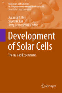 Development of Solar Cells : Theory and Experiment (Challenges and Advances in Computational Chemistry and Physics)