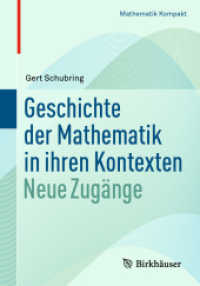 Geschichte der Mathematik in ihren Kontexten : Neue Zugänge (Mathematik Kompakt)