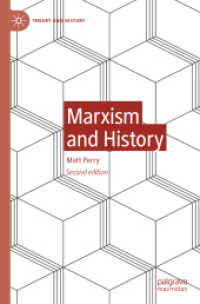マルクス主義と歴史学（第２版）<br>Marxism and History (Theory and History) （2ND）