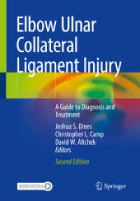 Elbow Ulnar Collateral Ligament Injury : A Guide to Diagnosis and Treatment （2ND）