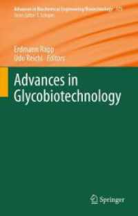 Advances in Glycobiotechnology (Advances in Biochemical Engineering/biotechnology)