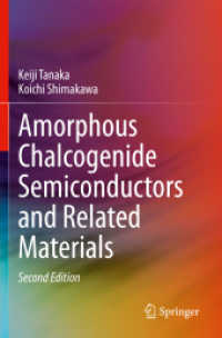 Amorphous Chalcogenide Semiconductors and Related Materials （2ND）