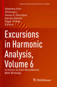 Excursions in Harmonic Analysis, Volume 6 : In Honor of John Benedetto's 80th Birthday (Applied and Numerical Harmonic Analysis)