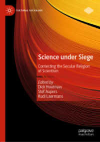 Science under Siege : Contesting the Secular Religion of Scientism (Cultural Sociology)