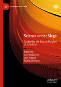 Science under Siege : Contesting the Secular Religion of Scientism (Cultural Sociology)