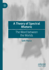 A Theory of Spectral Rhetoric : The Word between the Worlds （2021）
