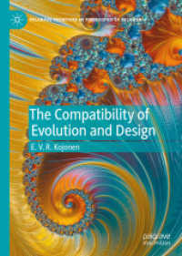 The Compatibility of Evolution and Design (Palgrave Frontiers in Philosophy of Religion)
