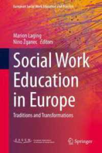 Social Work Education in Europe : Traditions and Transformations (European Social Work Education and Practice) （2021）