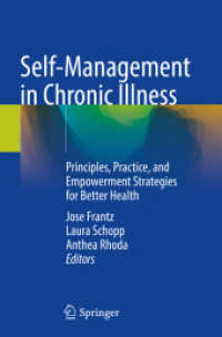 Self-Management in Chronic Illness : Principles, Practice, and Empowerment Strategies for Better Health （2021）