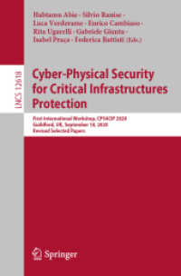 Cyber-Physical Security for Critical Infrastructures Protection : First International Workshop, CPS4CIP 2020, Guildford, UK, September 18, 2020, Revised Selected Papers (Security and Cryptology)
