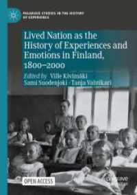 Lived Nation as the History of Experiences and Emotions in Finland, 1800-2000 (Palgrave Studies in the History of Experience)