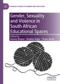 Gender, Sexuality and Violence in South African Educational Spaces (Palgrave Studies in Gender and Education)