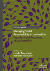 Managing Social Responsibility in Universities : Organisational Responses to Sustainability