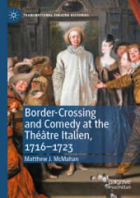 Border-Crossing and Comedy at the Théâtre Italien, 1716-1723 (Transnational Theatre Histories)