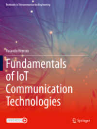 Fundamentals of IoT Communication Technologies (Textbooks in Telecommunication Engineering) （2022）