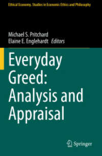 Everyday Greed: Analysis and Appraisal (Ethical Economy) （2021）