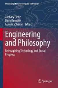 Engineering and Philosophy : Reimagining Technology and Social Progress (Philosophy of Engineering and Technology)