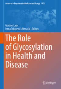The Role of Glycosylation in Health and Disease (Advances in Experimental Medicine and Biology) （2021）