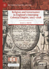 Religion and Governance in England's Emerging Colonial Empire, 1601-1698 (New Transculturalisms, 1400-1800)