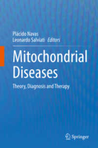 Mitochondrial Diseases : Theory, Diagnosis and Therapy