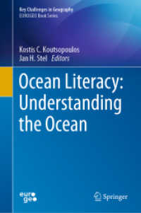 海洋リテラシーを育むヨーロッパの取り組み<br>Ocean Literacy: Understanding the Ocean (Key Challenges in Geography) （2021. xxiv, 294 S. XXIV, 294 p. 129 illus., 117 illus. in color. 235 m）