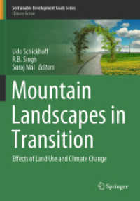 Mountain Landscapes in Transition : Effects of Land Use and Climate Change (Sustainable Development Goals Series)