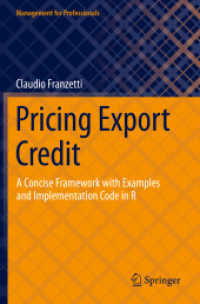 Pricing Export Credit : A Concise Framework with Examples and Implementation Code in R (Management for Professionals)