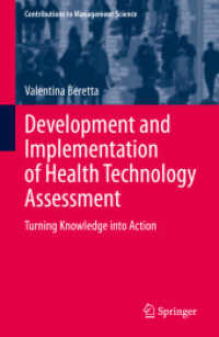 Development and Implementation of Health Technology Assessment : Turning Knowledge into Action (Contributions to Management Science)