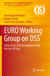 EURO Working Group on DSS : A Tour of the DSS Developments over the Last 30 Years (Integrated Series in Information Systems) （2021）