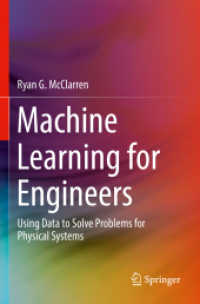 Machine Learning for Engineers : Using Data to Solve Problems for Physical Systems