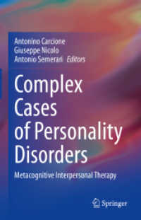 Complex Cases of Personality Disorders : Metacognitive Interpersonal Therapy
