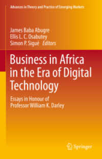 Business in Africa in the Era of Digital Technology : Essays in Honour of Professor William Darley (Advances in Theory and Practice of Emerging Markets)