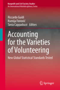 ボランティアの多様性を説明する：新グローバル統計基準<br>Accounting for the Varieties of Volunteering : New Global Statistical Standards Tested (Nonprofit and Civil Society Studies)