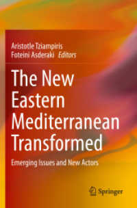 The New Eastern Mediterranean Transformed : Emerging Issues and New Actors （2021）