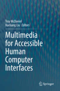 Multimedia for Accessible Human Computer Interfaces （2021）
