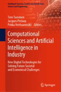 Computational Sciences and Artificial Intelligence in Industry : New Digital Technologies for Solving Future Societal and Economical Challenges (Intelligent Systems, Control and Automation: Science and Engineering)