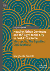 Housing, Urban Commons and the Right to the City in Post-Crisis Rome : Metropoliz, the Squatted Città Meticcia