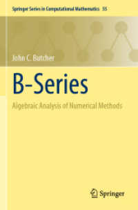 B-series : Algebraic Analysis of Numerical Methods (Springer Series in Computational Mathematics) -- Paperback / softback （1st ed. 20）