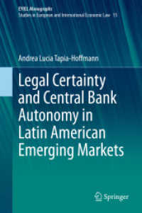 Legal Certainty and Central Bank Autonomy in Latin American Emerging Markets (Eyiel Monographs - Studies in European and International Economic Law)