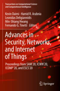 Advances in Security, Networks, and Internet of Things : Proceedings from SAM'20, ICWN'20, ICOMP'20, and ESCS'20 (Transactions on Computational Science and Computational Intelligence)