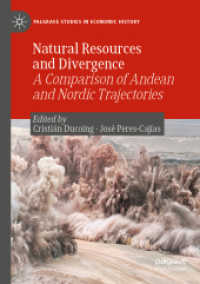 Natural Resources and Divergence : A Comparison of Andean and Nordic Trajectories (Palgrave Studies in Economic History)
