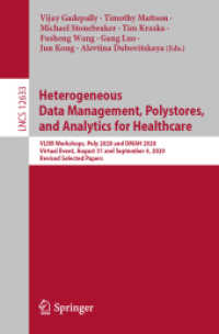 Heterogeneous Data Management, Polystores, and Analytics for Healthcare : VLDB Workshops, Poly 2020 and DMAH 2020, Virtual Event, August 31 and September 4, 2020, Revised Selected Papers (Security and Cryptology)