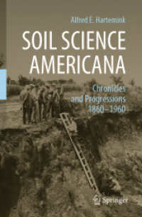 Soil Science Americana : Chronicles and Progressions 1860--1960