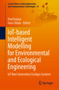 IoT-based Intelligent Modelling for Environmental and Ecological Engineering : IoT Next Generation EcoAgro Systems (Lecture Notes on Data Engineering and Communications Technologies)