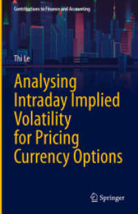 Analysing Intraday Implied Volatility for Pricing Currency Options (Contributions to Finance and Accounting)