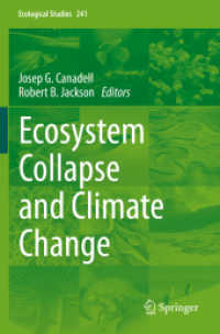 Ecosystem Collapse and Climate Change (Ecological Studies) （2021）