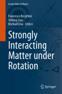 Strongly Interacting Matter under Rotation (Lecture Notes in Physics)