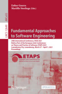 Fundamental Approaches to Software Engineering : 24th International Conference, FASE 2021, Held as Part of the European Joint Conferences on Theory and Practice of Software, ETAPS 2021, Luxembourg City, Luxembourg, March 27 - April 1, 2021, Proceedin