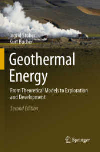 Geothermal Energy : From Theoretical Models to Exploration and Development （2ND）